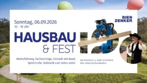 Hausbaufest von Bien-Zenker am Sonntag 06.09.2026 am Werkstandort Schlüchtern