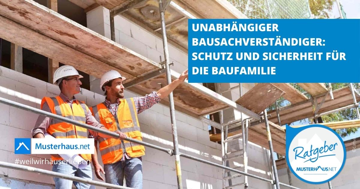 Unabhängiger Bausachverständiger: Ratgeber