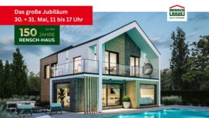 Einladung zum großen Jubiläum von RENSCH-HAUS 30. + 31. Mai 2026