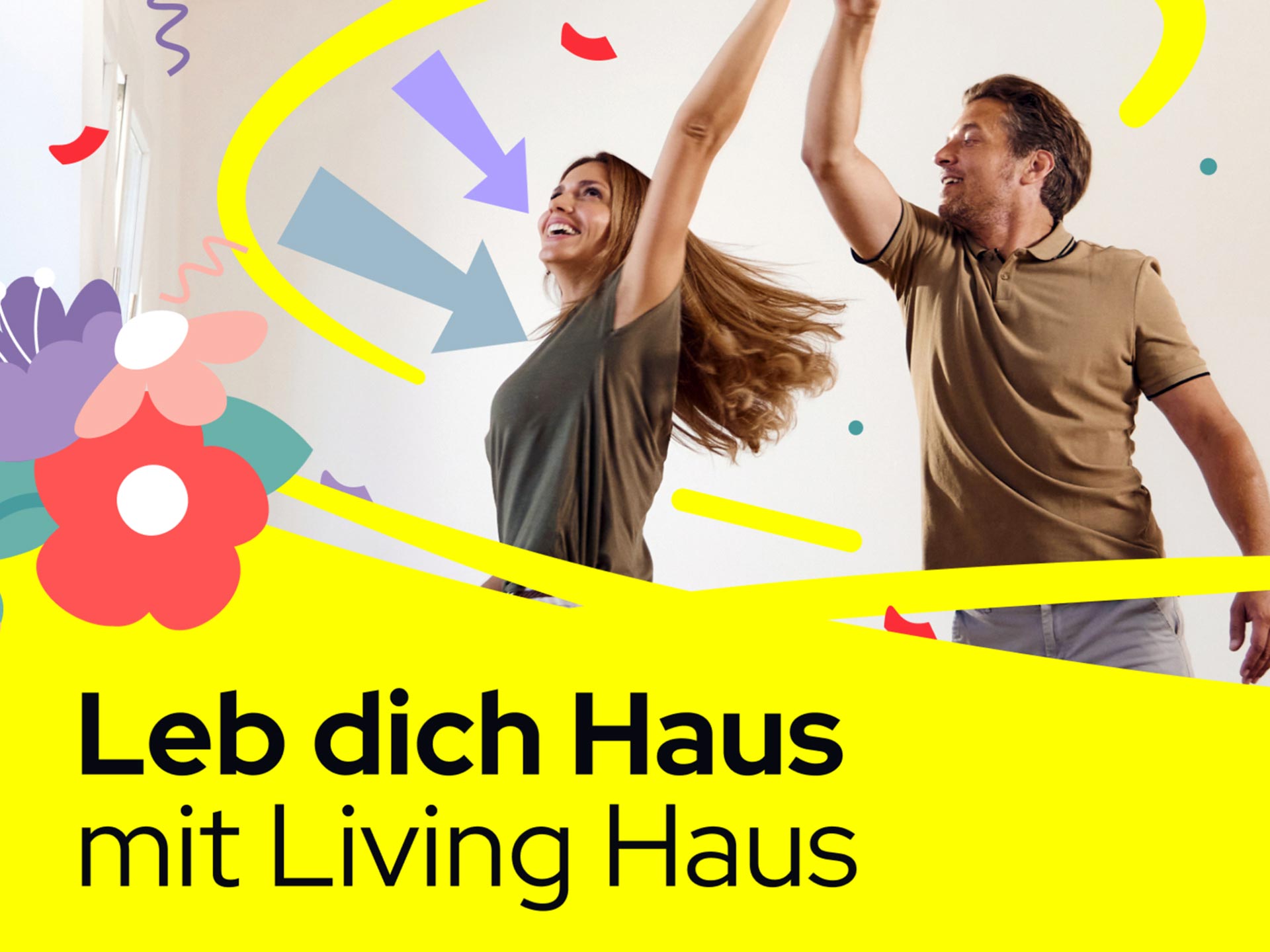 Leb dich haus - Living Haus